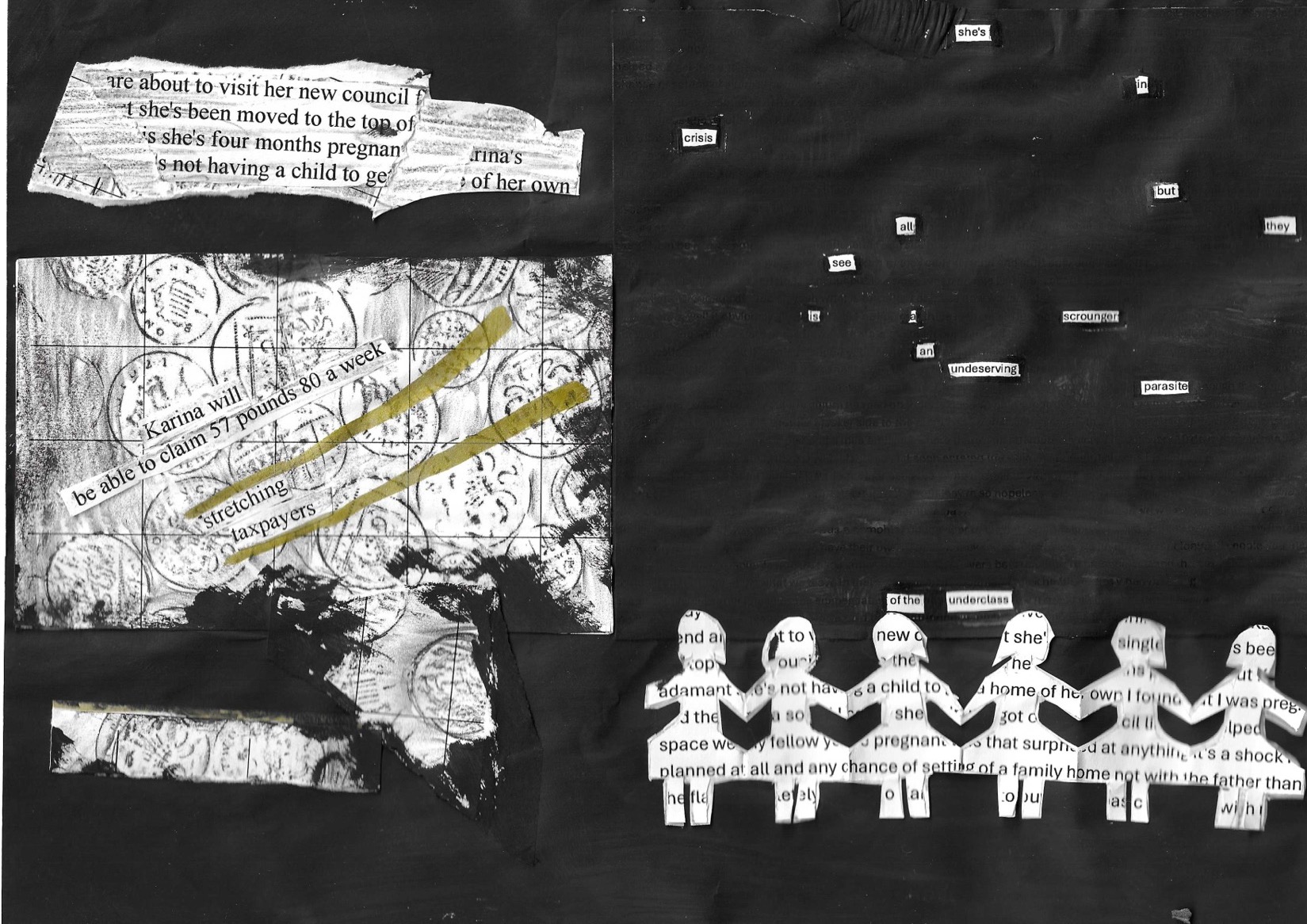 Blackout poetry collage with newspaper clippings and paper doll chain. Visible words: she’s in crisis, but all they see is a scrounger, an undeserving parasite of the underclass